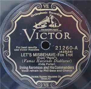 Irving Aaronson And His Commanders - Let's Misbehave / An' Furthermore