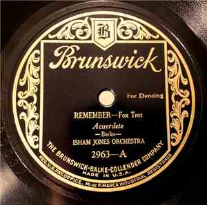 Isham Jones Orchestra - Remember / Oh! Boy, What A Girl