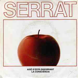 Joan Manuel Serrat - Aixo S'Està Ensorrant - La Consciència
