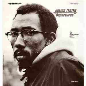 Julius Lester - Departures