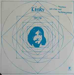 Kinks - Lola Versus Powerman And The Moneygoround - Part One