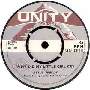 Little Freddy - Why Did My Little Girl Cry