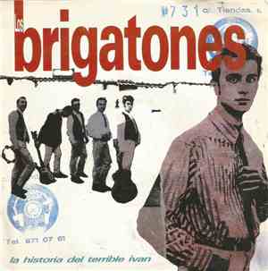 Los Brigatones - La Historia Del Terrible Ivan Y De Tomas El Trozo De Pan / ...