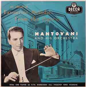 Mantovani And His Orchestra - Favourite Melodies From The Operas