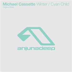Michael Cassette - Winter / Cyan Child
