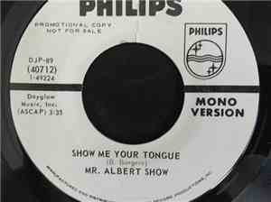 Mr. Albert Show - Show Me Your Tongue/