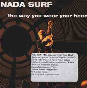 Nada Surf - The Way You Wear Your Head