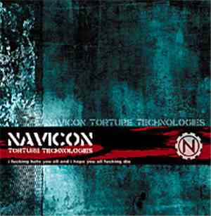 Navicon Torture Technologies - I Fucking Hate You All And I Hope You All Fu ...
