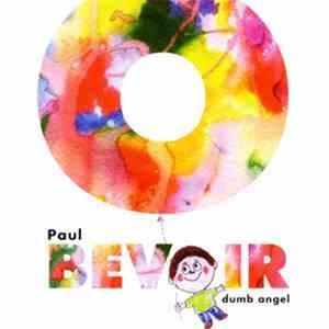 Paul Bevoir - Dumb Angel