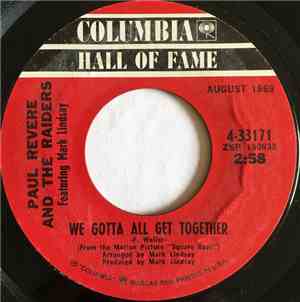 Paul Revere And The Raiders Featuring Mark Lindsay - We Gotta All Get Toget ...