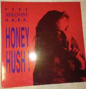 Pepe Ahlqvist H.A.R.P. - Honey Hush!