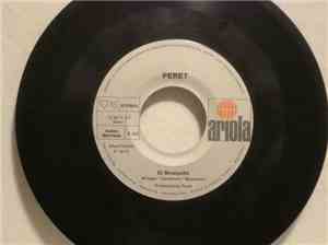 Peret - El Mosquito / Si Fulano...