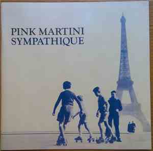 Pink Martini - Sympathique