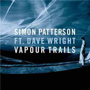 Simon Patterson Ft. Dave Wright - Vapour Trails
