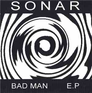 Sonar - Bad Man EP