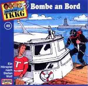 Stefan Wolf - TKKG 49 - Bombe An Bord