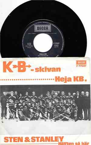 Sten & Stanley - Heja KB / Hälften Så Kär