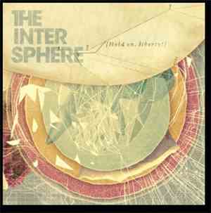 The Intersphere - Hold On, Liberty!