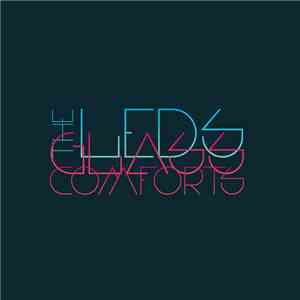 The LEDS - Glass Comforts