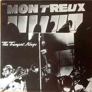 The Trumpet Kings - At The Montreux Jazz Festival 1975