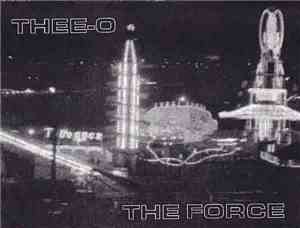 Thee-O - The Force