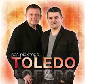 Toledo - Coś Pięknego