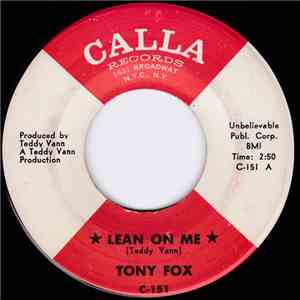 Tony Fox - Lean On Me