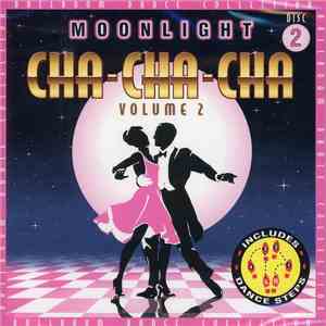 Various - Moonlight Cha-Cha-Cha Volume 2