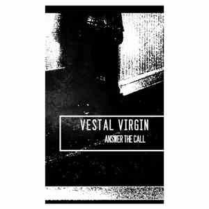 Vestal Virgin - Answer The Call