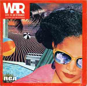 War - Life (Is So Strange)