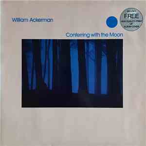 William Ackerman - Conferring With The Moon