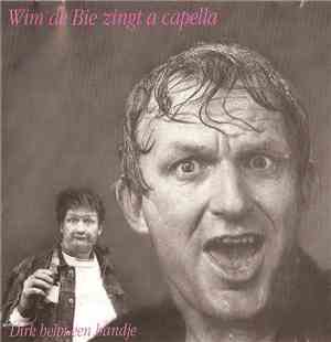 Wim de Bie - Wim De Bie Zingt A Capella