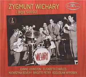 Zygmunt Wichary Jazz Band - Zygmunt Wichary I Jego Soliści