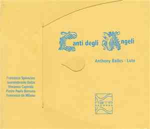 Anthony Bailes - Canti Degli Angeli
