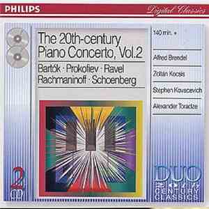 Bartók, Prokofiev, Ravel, Rachmaninoff, Schoenberg - The 20th-Century Piano Concerto, Vol. 2 Bartók, Prokofiev, Ravel, Rachmaninoff, Schoenberg - The 20th-Century Piano Concerto, Vol. 2