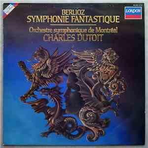 Berlioz, Orchestre Symphonique De Montréal, Charles Dutoit - Symphonie Fant ...