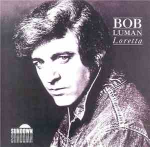 Bob Luman - Loretta