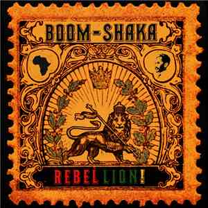 Boom-Shaka - Rebel Lion!