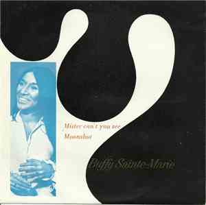 Buffy Sainte-Marie - Mister Can't You See