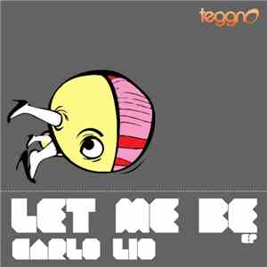 Carlo Lio - Let Me Be EP