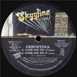Christina  - Come And Get It