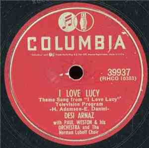 Desi Arnaz - I Love Lucy/There's A Brand New Baby