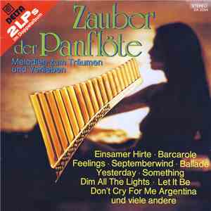 Dinu Radu - Zauber Der Panflöte - Melodien Zum Träumen Und Verlieben Dinu Radu - Zauber Der Panflöte - Melodien Zum Träumen Und Verlieben