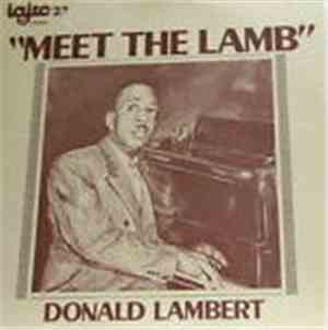 Donald Lambert - Meet the Lamb