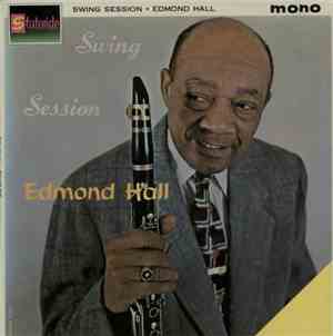 Edmond Hall - Swing Session