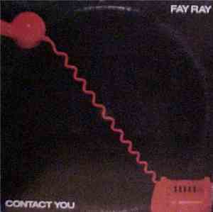 Fay Ray - Contact You