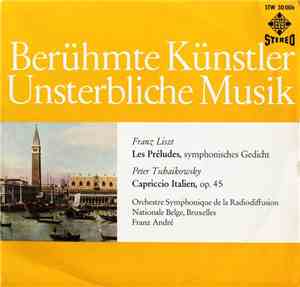 Franz Liszt / Peter Tschaikowsky / Orchestre Symphonique De La Radiodiffusi ...