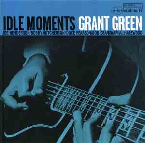 Grant Green - Idle Moments