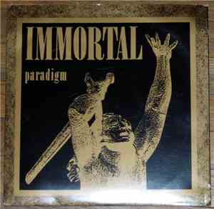 Immortal  - Paradigm