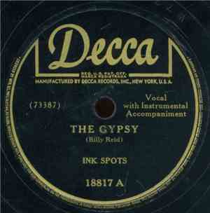 Ink Spots - The Gypsy / Everybody Is Saying Hello Again